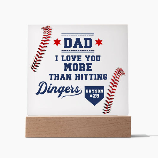 I Love You More Than Hitting Dingers Baseball Plaque