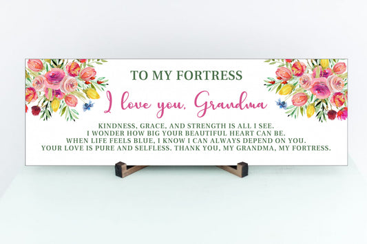 My Grandma, My Fortress Sign