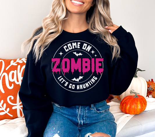 Come on Zombie Black Sweatshirt