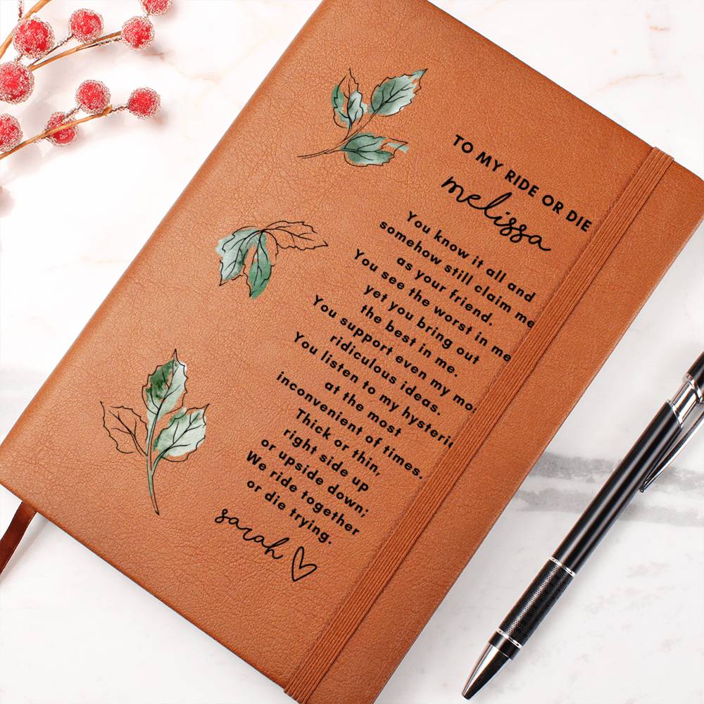 To My Ride or Die Leaf Personalized Journal