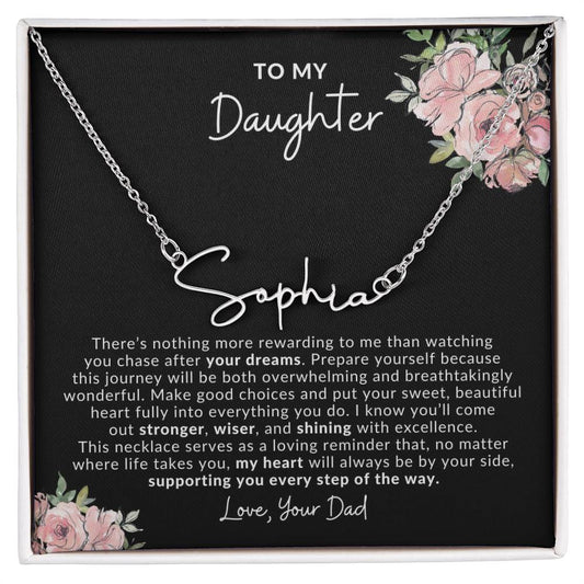 To My Daughter Dream Chaser, Custom Name Necklace