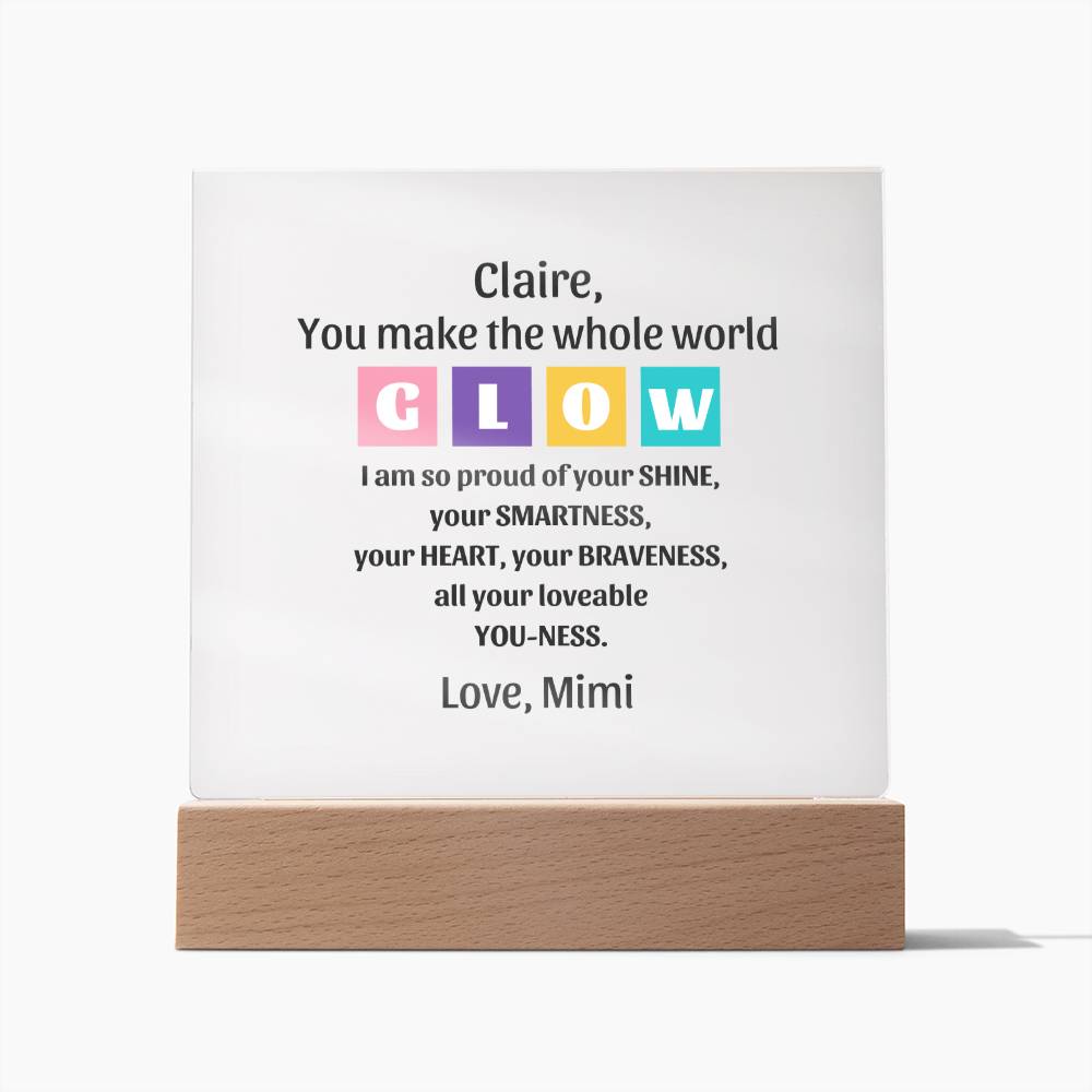 You Make the Whole World Glow Granddaughter Plaque