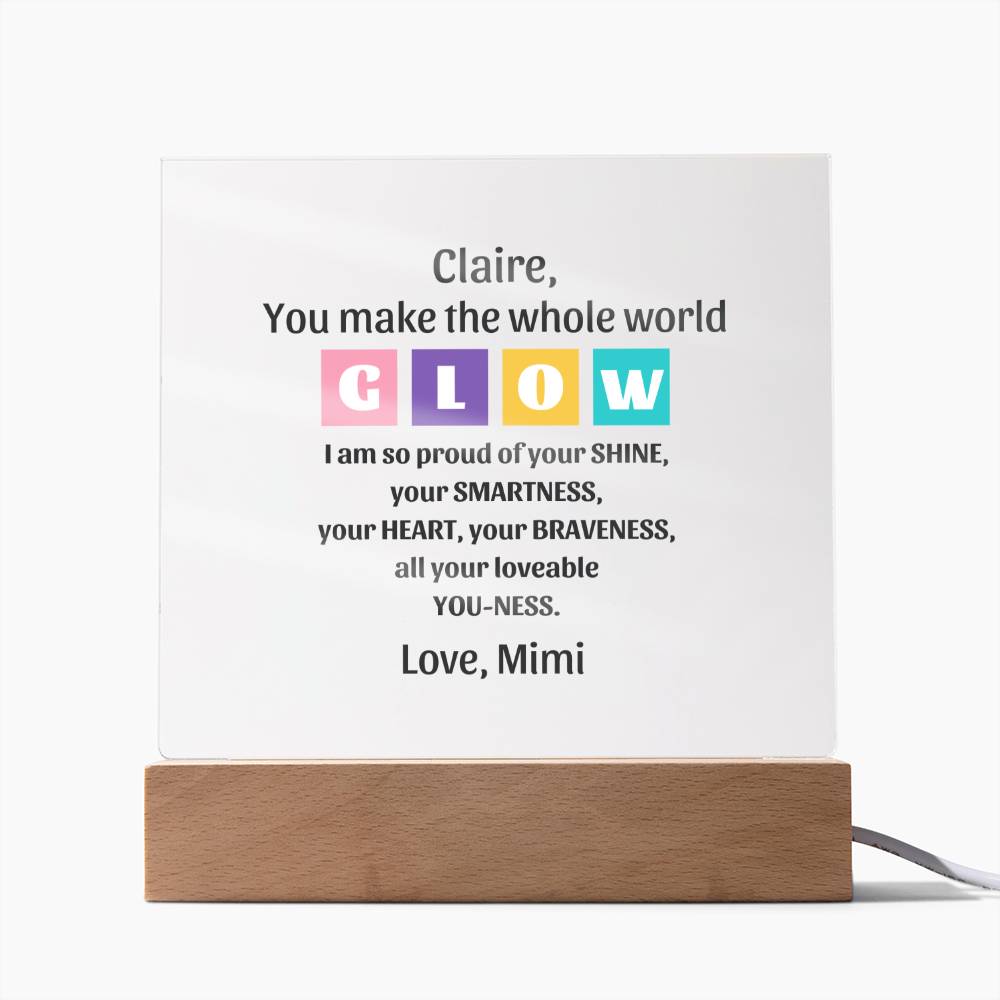 You Make the Whole World Glow Granddaughter Plaque