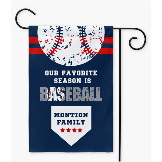 Personalized Baseball Flag, Our Favorite Season
