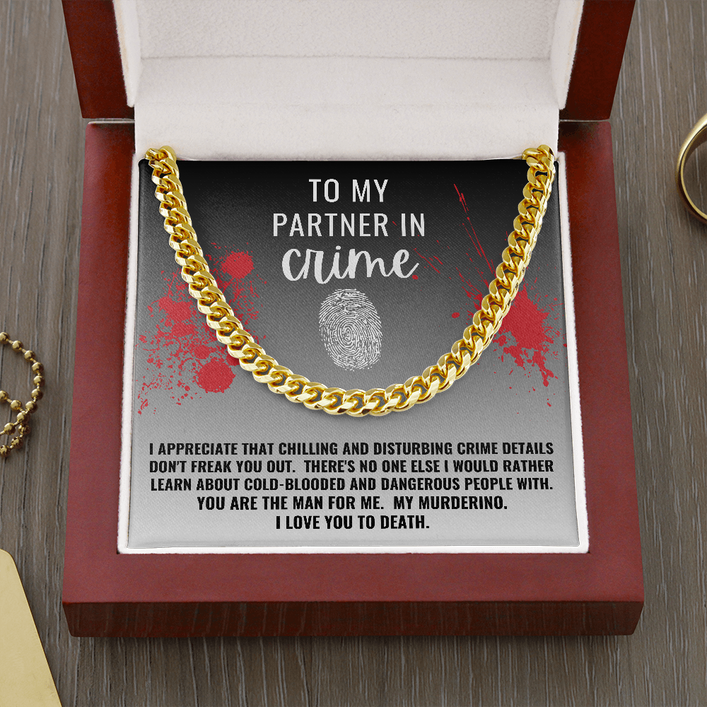 Partner in Crime Cuban Chain Necklace, True Crime Gifts