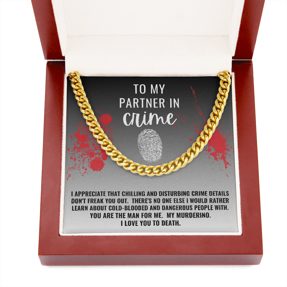 Partner in Crime Cuban Chain Necklace, True Crime Gifts