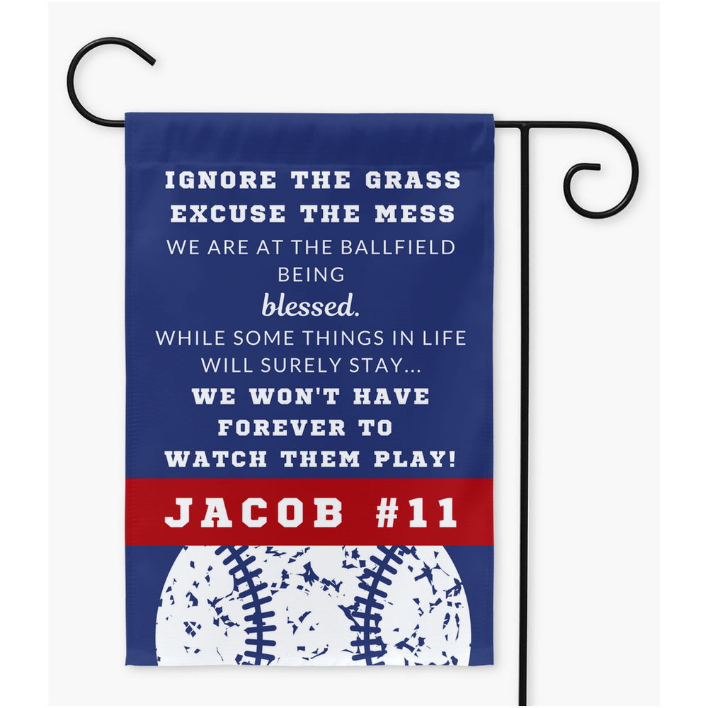 Personalized Baseball Flag, Excuse the Mess - Price Includes Shipping