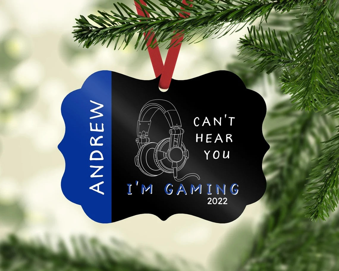 Personalized Can't Hear You Gaming Ornament, Free Shipping