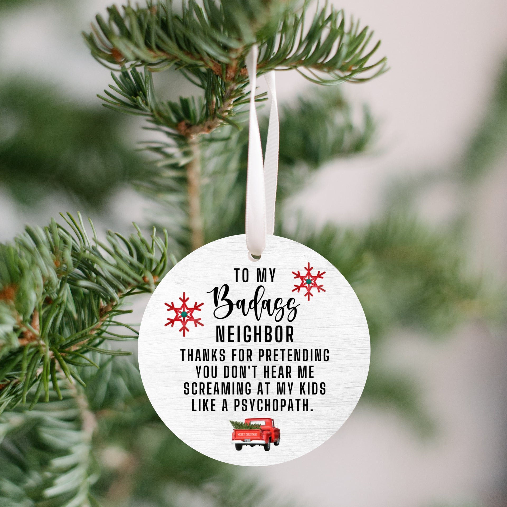 Badass Neighbor Ornament – JH Studio