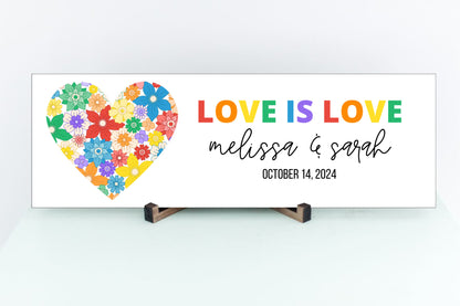 Personalized Love is Love Sign