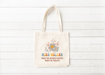Might Be Graded Papers, Might Be Snacks Tote Bag