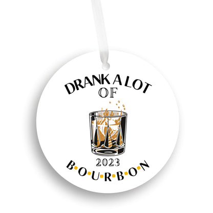 2023 Drank A lot of Bourbon Ornament