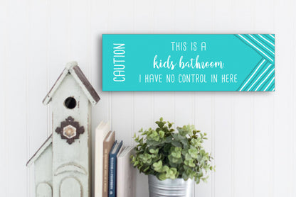 Custom Kids Bathroom Sign - VL