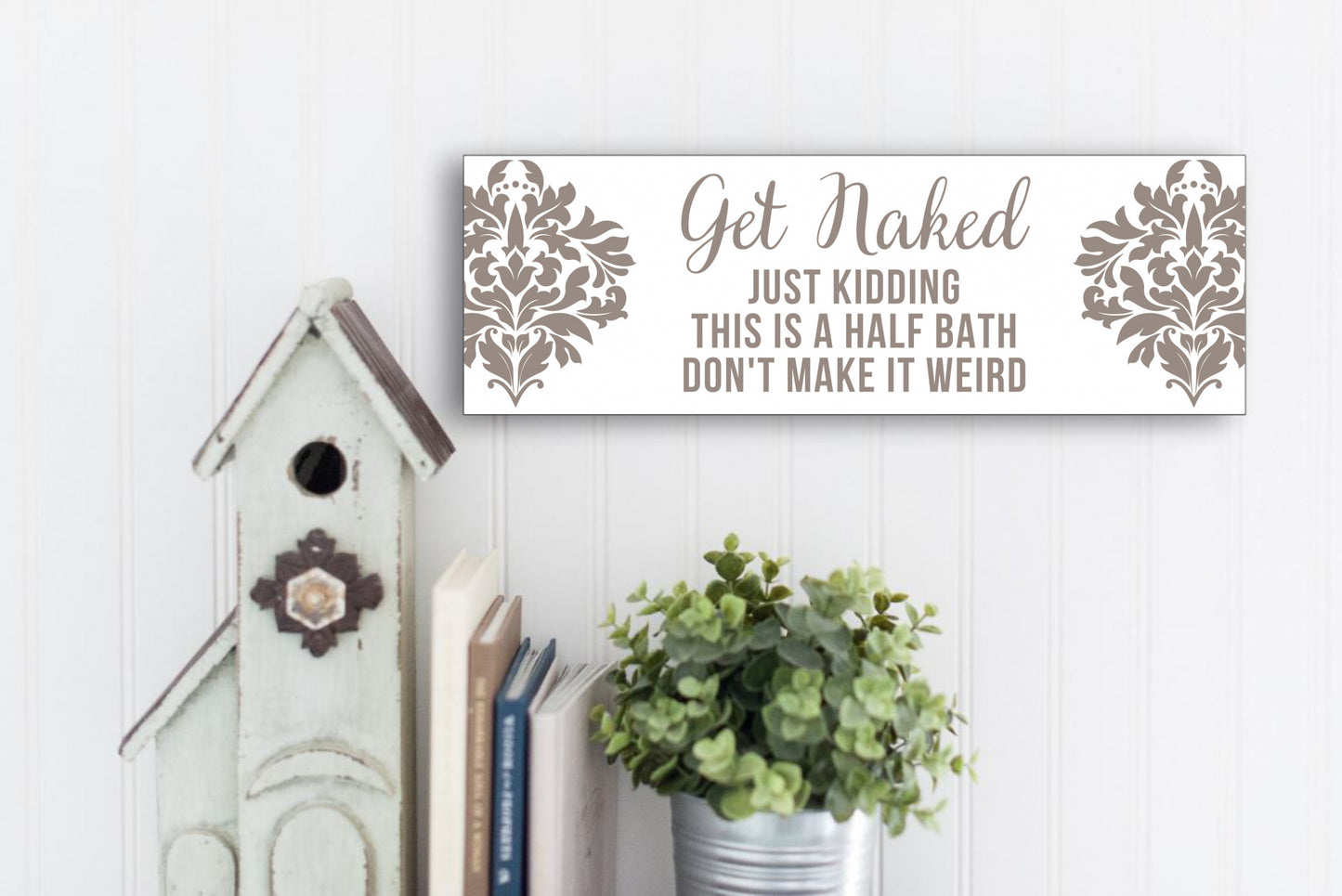 Get Naked Bathroom Sign, Damask, Taupe