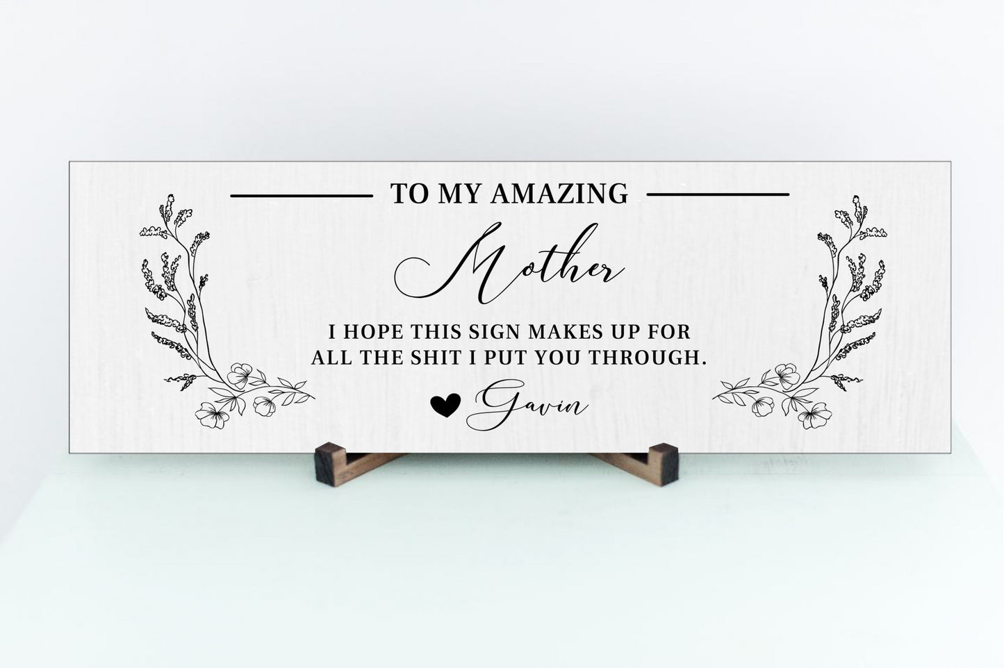 My Amazing Mother Quadra Sign