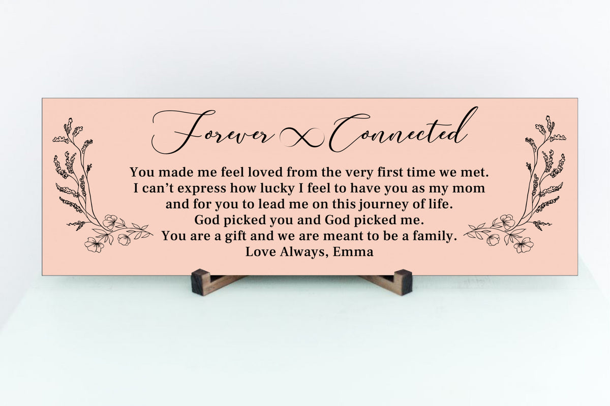 Custom Forever Connected Mom Sign
