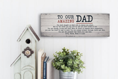 To Our Amazing Dad Fathers Day Sign